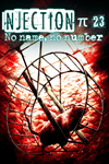 ️Injection π23 'No Name, No Number' XBOX