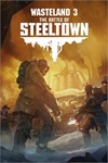 ️Wasteland 3 (PC): The Battle of Steeltown XBOXDLC