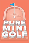 ️Pure Mini Golf XBOX