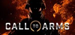 Call to Arms - Basic EditionGIFTМИР⭐️АВТО⭐️