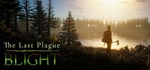 The Last Plague: BlightGIFTМИР⭐️АВТО⭐️
