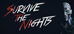 Survive the NightsGIFTМИР⭐️АВТО⭐️