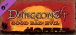 Dungeons 4 - The Good, the Bad GIFTМИР⭐️АВТО⭐️