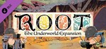 Root: The Underworld ExpansionGIFTМИР⭐️АВТО⭐️