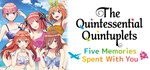 The Quintessential Quintuplets GIFTМИР⭐️АВТО⭐️